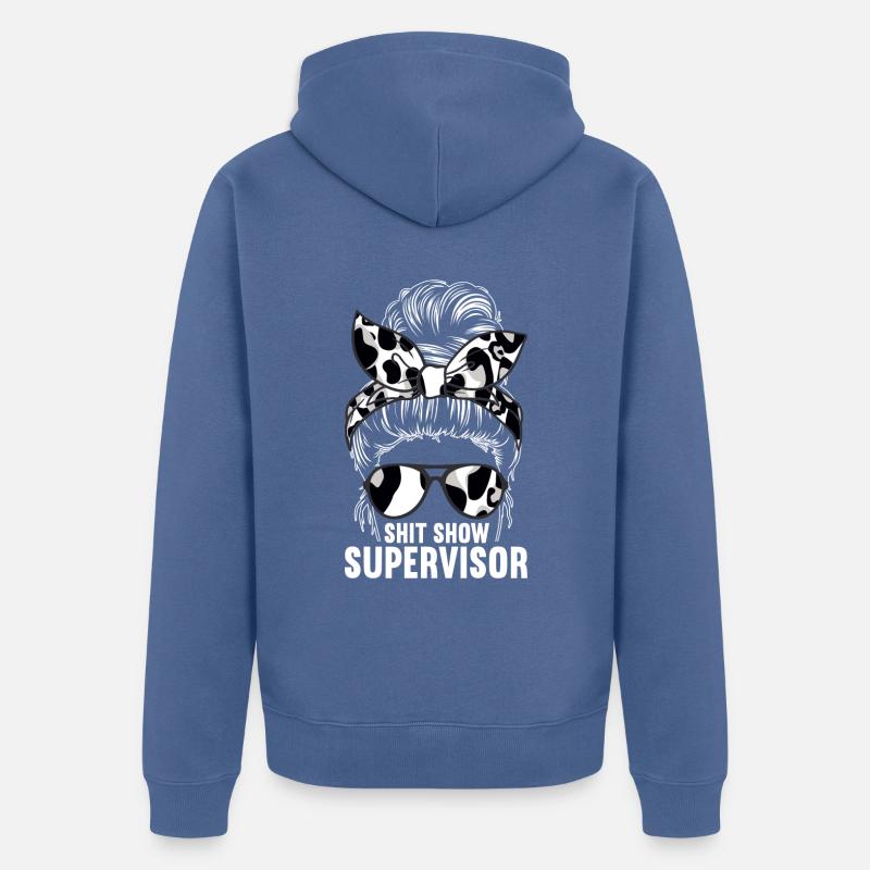 Shit Show Supervisor - Unisex Premium Bio Zip Hoodie - Taubenblau