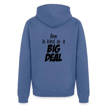 Ann is Kind of a Big Deal - Unisex Premium Organic Zip Hoodie - stone blue - Back - Nico (187cm)