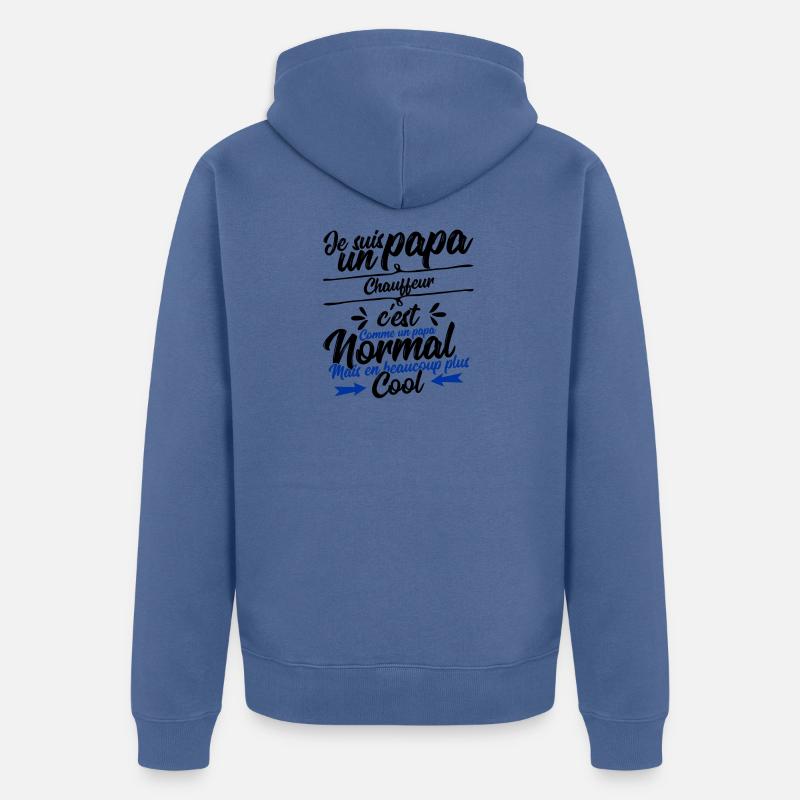 papa Chauffeur cadeau - Veste à capuche bio Premium Unisexe - bleu pigeon