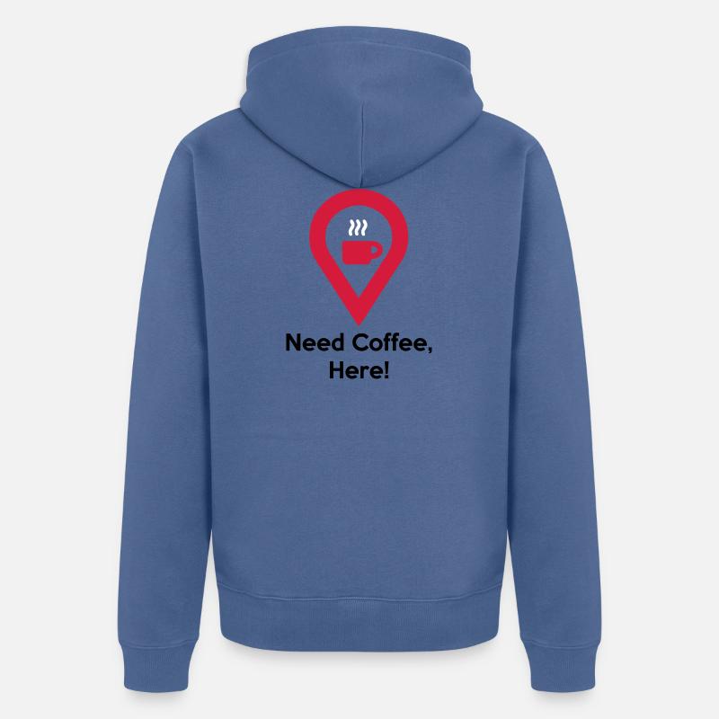 Besoin d'un café - Veste à capuche bio Premium Unisexe - bleu pigeon