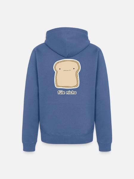 füle nichs – Toast Meme - Unisex Premium Bio Zip Hoodie - Taubenblau