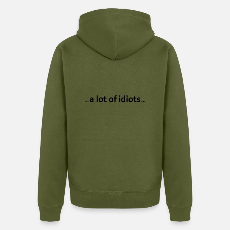 beaucoup d'idiots - Veste à capuche bio Premium Unisexe - kaki