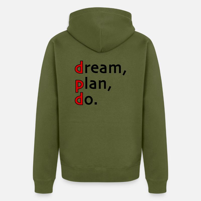 dream, plan, do. - Unisex Premium Bio Zip Hoodie - Khaki