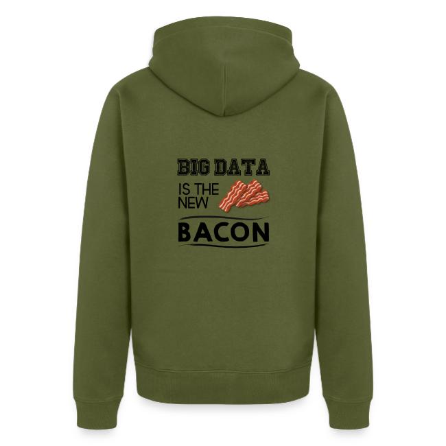 Big data is the new bacon