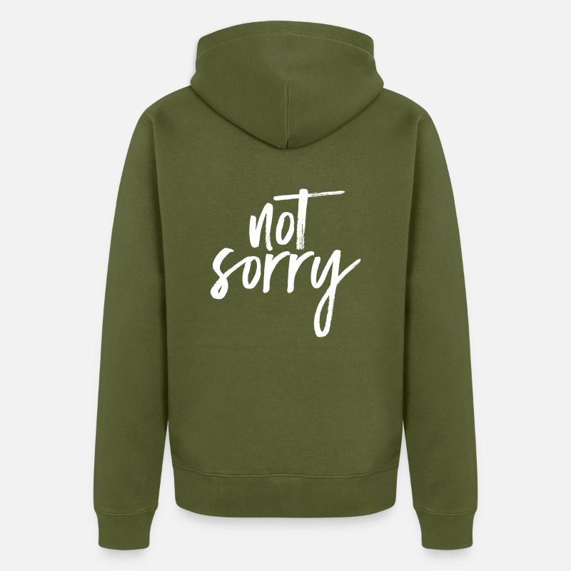 Not Sorry - Veste à capuche bio Premium Unisexe - kaki