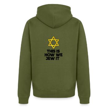 C’est comment nous sommes juifs Jude Judas De Davidstern - Veste à capuche bio Premium Unisexe - kaki - Dos - Nico (187cm)