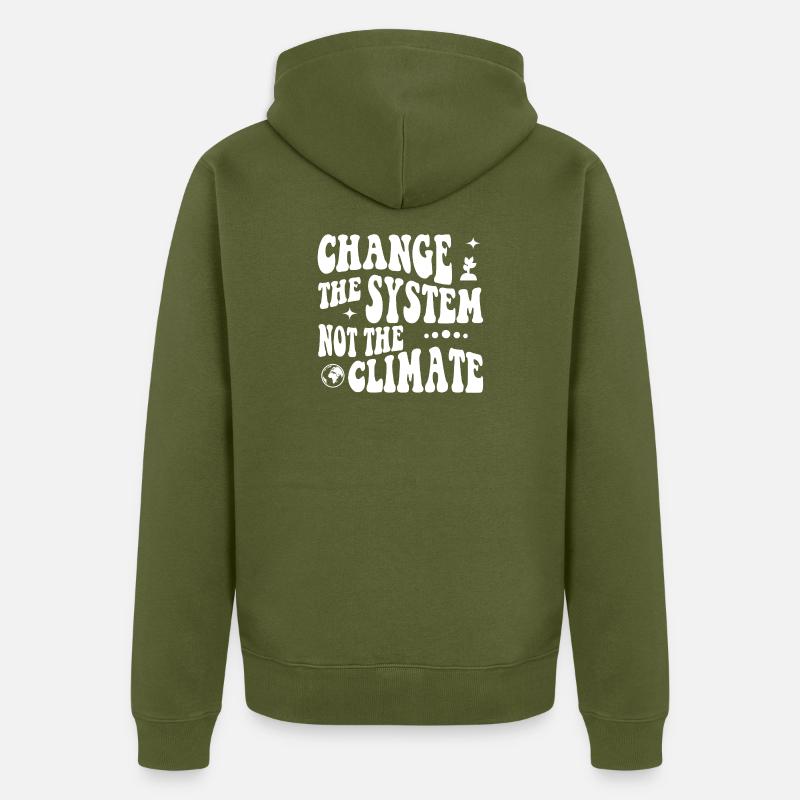 Changer le système, pas le climat - Veste à capuche bio Premium Unisexe - kaki