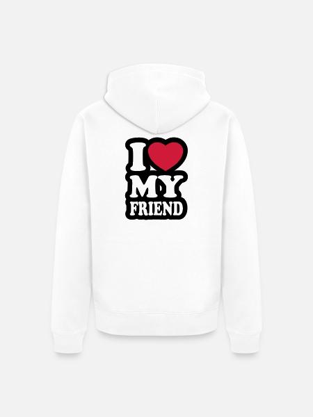 I love my friend - Unisex Premium Organic Zip Hoodie - white
