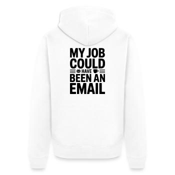Office humor for employees - Unisex Premium Organic Zip Hoodie - white - Back - Thijin (182cm)