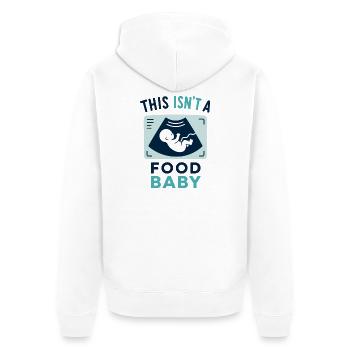 This Isn’t A Food Baby | Schwangerschaft Humor - Unisex Premium Bio Zip Hoodie - Weiß - Hinten - Thijin (182cm)