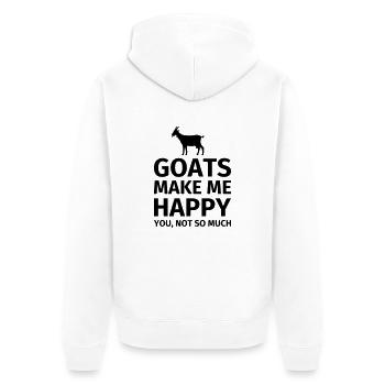 Goats Make Me Happy You Not So Much - Unisex Premium Bio Zip Hoodie - Weiß - Hinten - Thijin (182cm)