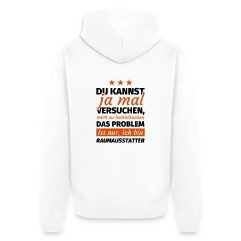 Raumausstatter - Unisex Premium Bio Zip Hoodie - Weiß - Hinten - Thijin (182cm)