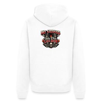 Keine Airbags Wir sterben wie Männer - Unisex Premium Bio Zip Hoodie - Weiß - Hinten - Thijin (182cm)