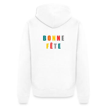 BONNE FÊTE. FÊTE DES MÈRES. FÊTE DES PÈRES. FÊTE - Veste à capuche bio Premium Unisexe - blanc - Dos - Thijin (182cm)