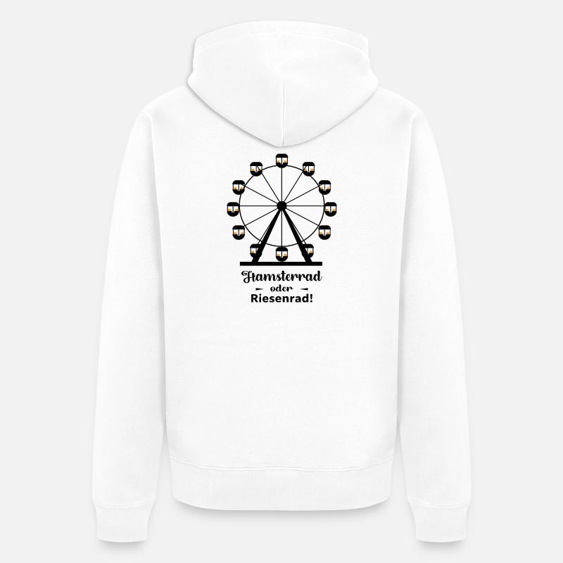 Hamsterrad oder Riesenrad - Unisex Premium Bio Zip Hoodie - Weiß