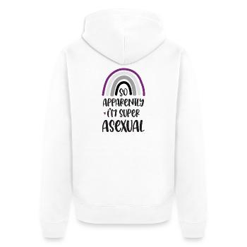 LGBT Pride Month - So Apparently I'm Super Asexual - Unisex Premium Organic Zip Hoodie - white - Back - Thijin (182cm)