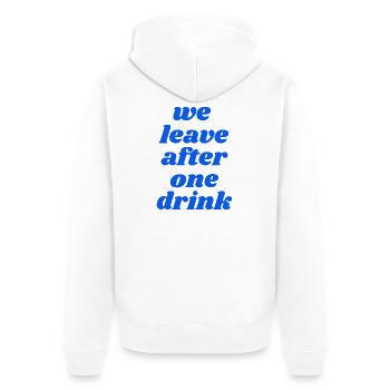 we leave after one drink - Unisex Premium Bio Zip Hoodie - Weiß - Hinten - Thijin (182cm)