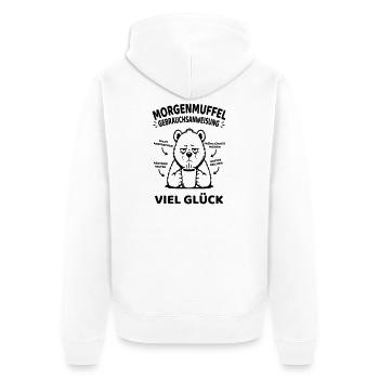 Morgenmuffel Gebrauchsanweisung Kaffee Tee  - Unisex Premium Bio Zip Hoodie - Weiß - Hinten - Thijin (182cm)