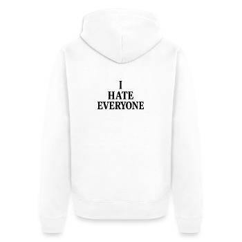 I hate everyone - Unisex Premium Organic Zip Hoodie - white - Back - Thijin (182cm)