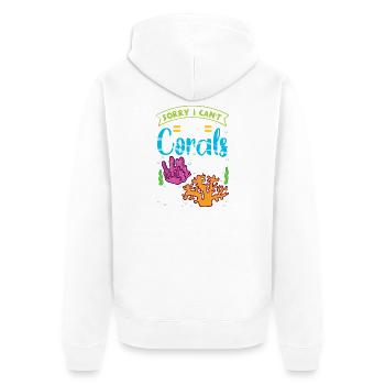 Sorry I Can't My Corals Need Me Reef Design - Unisex Premium Bio Zip Hoodie - Weiß - Hinten - Thijin (182cm)
