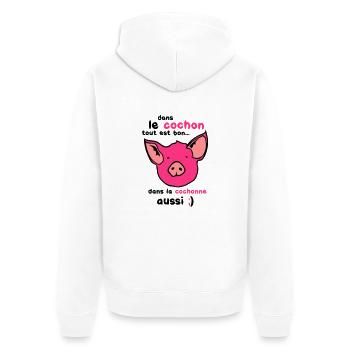cochon tout est bon cohonne aussi - Veste à capuche bio Premium Unisexe - blanc - Dos - Thijin (182cm)