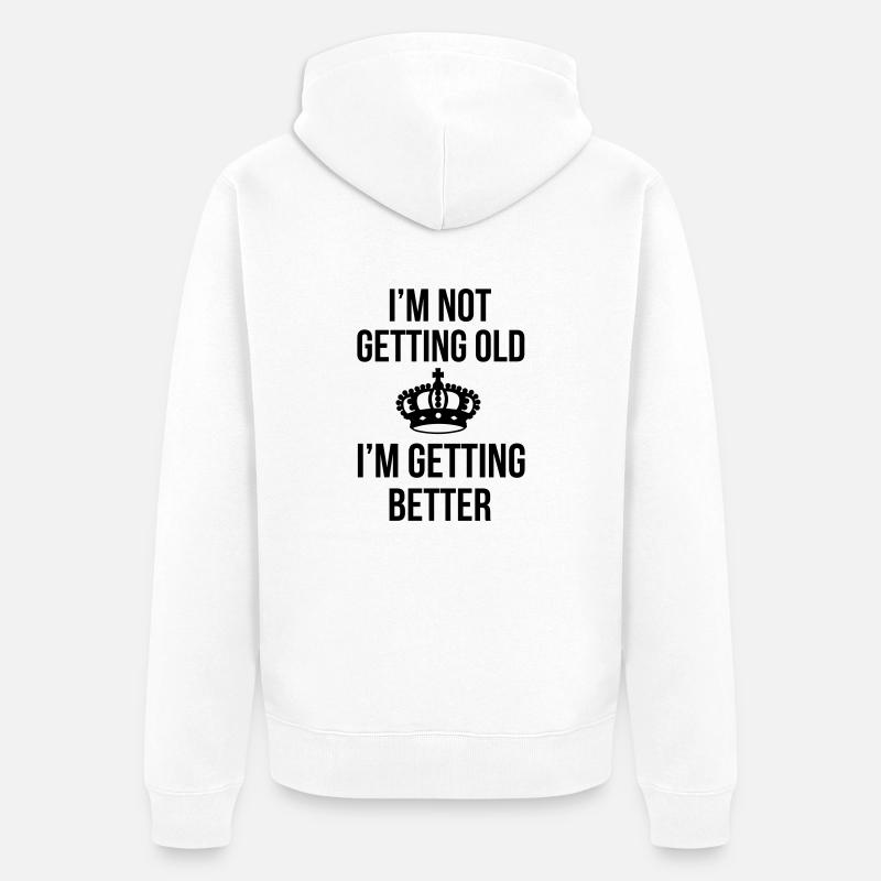 Getting Old - Veste à capuche bio Premium Unisexe - blanc
