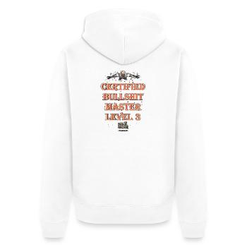 Certified Bullshit Master Level 3 - Unisex Premium Bio Zip Hoodie - Weiß - Hinten - Thijin (182cm)