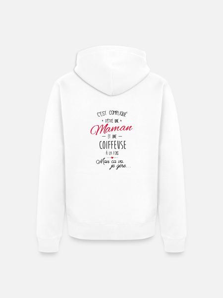 maman et Coiffeuse - Veste à capuche bio Premium Unisexe - blanc