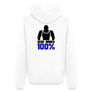 Gebe immer 100% - Unisex Premium Bio Zip Hoodie - Weiß - Hinten - Thijin (182cm)