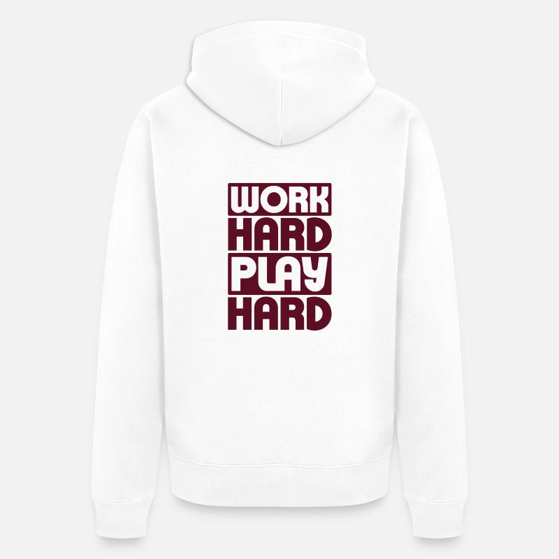 Work Hard Play Hard - Unisex Premium Bio Zip Hoodie - Weiß