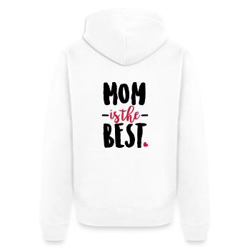 Mom is the best - Unisex Premium Organic Zip Hoodie - white - Back - Thijin (182cm)