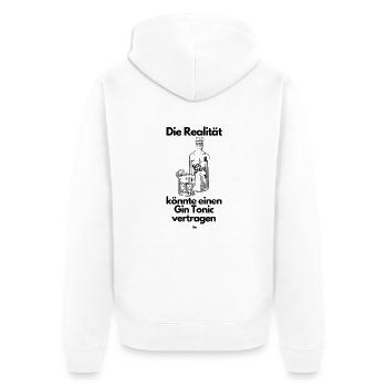 Malle Die Realität ist Gin - Unisex Premium Bio Zip Hoodie - Weiß - Hinten - Thijin (182cm)