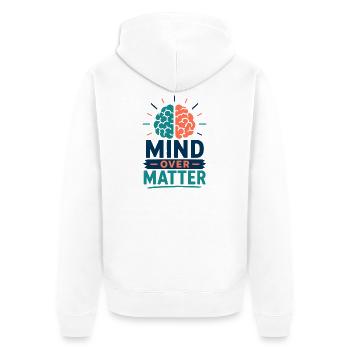 Mind Over Matter Gehirn Motivation Statement Shirt - Unisex Premium Bio Zip Hoodie - Weiß - Hinten - Thijin (182cm)