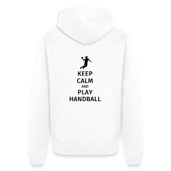 keep calm and play handball - Unisex Premium Organic Zip Hoodie - white - Back - Thijin (182cm)