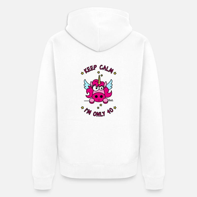 Licorne KEEP CALM I'm only 40 ans - Veste à capuche bio Premium Unisexe - blanc