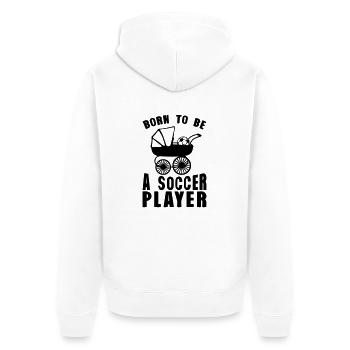 football landau born player to be - Veste à capuche bio Premium Unisexe - blanc - Dos - Thijin (182cm)