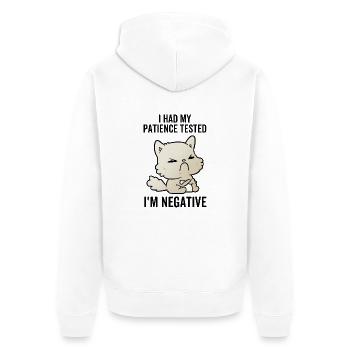 J’ai eu ma patience testée Je suis négatif - Veste à capuche bio Premium Unisexe - blanc - Dos - Thijin (182cm)