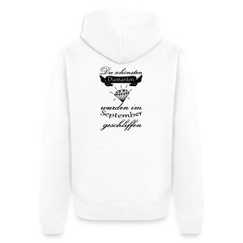 September Diamanten Geburtstag Geschenk Spruch - Unisex Premium Bio Zip Hoodie - Weiß - Hinten - Thijin (182cm)