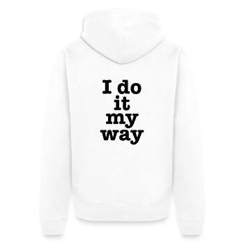 „I do it my way" Motivanions-Spruch - Unisex Premium Bio Zip Hoodie - Weiß - Hinten - Thijin (182cm)