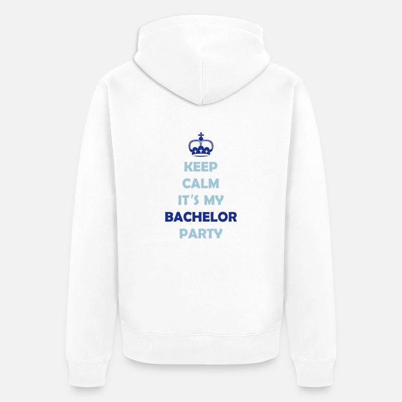keep_calm_bachelor_party_2 - Veste à capuche bio Premium Unisexe - blanc