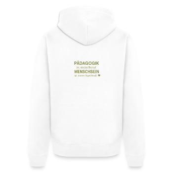 Pedagogy is my profession - Unisex Premium Organic Zip Hoodie - white - Back - Thijin (182cm)