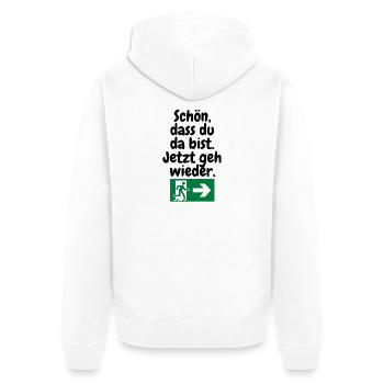 Schön, dass du da bist – jetzt geh wieder. - Unisex Premium Bio Zip Hoodie - Weiß - Hinten - Thijin (182cm)