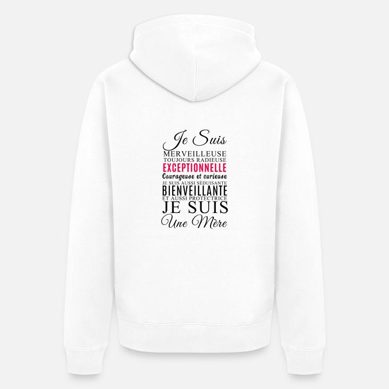 Je suis une mère - Veste à capuche bio Premium Unisexe - blanc