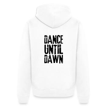 DANCE UNTIL DAWN black - Unisex Premium Organic Zip Hoodie - white - Back - Thijin (182cm)