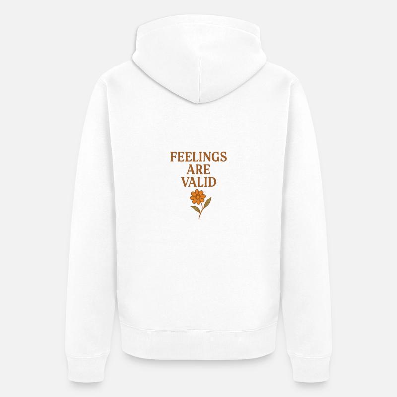 Les sentiments sont valables - Veste à capuche bio Premium Unisexe - blanc