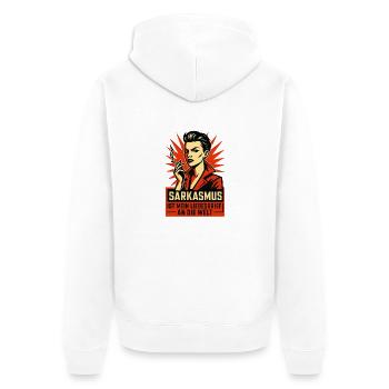 Le sarcasme est ma lettre d’amour au monde. - Veste à capuche bio Premium Unisexe - blanc - Dos - Thijin (182cm)