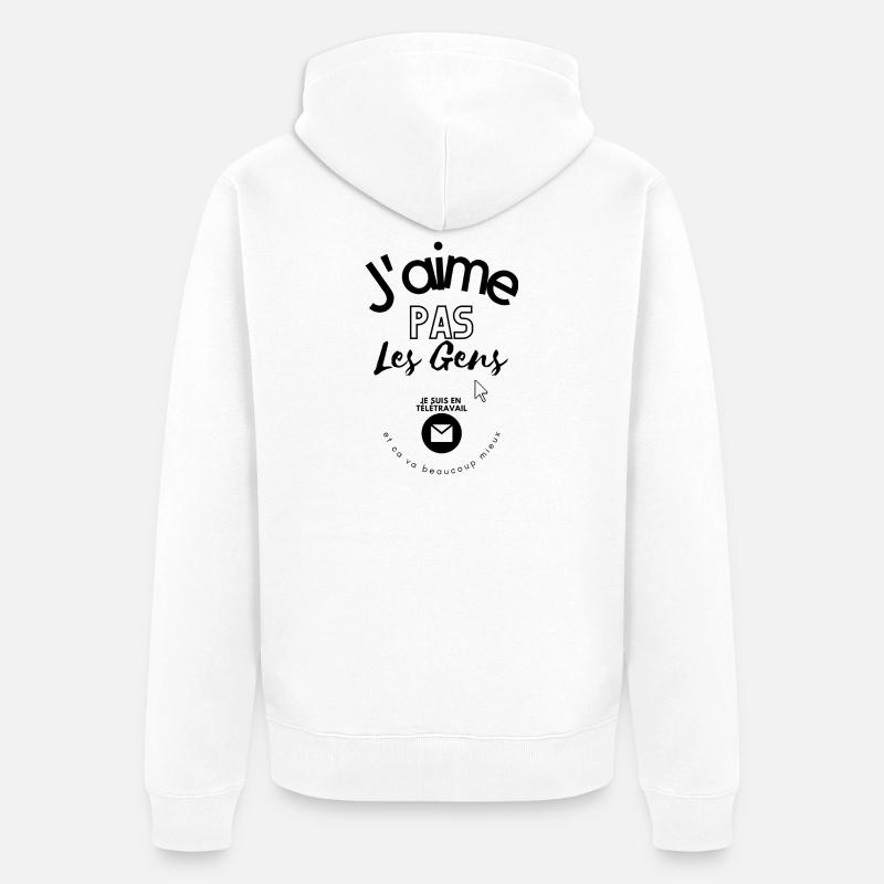 J aime pas les gens - Veste à capuche bio Premium Unisexe - blanc
