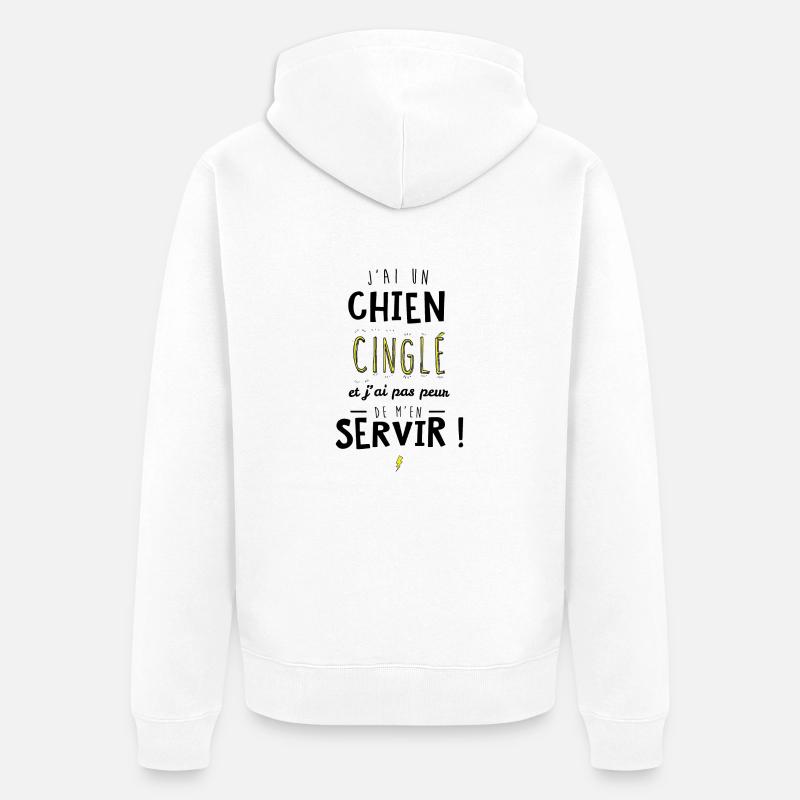 J'ai un chien cinglé et je peux m'en servir - Veste à capuche bio Premium Unisexe - blanc