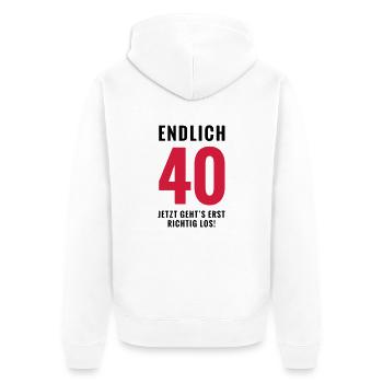 Endlich 40 - Geburtstag - Unisex Premium Bio Zip Hoodie - Weiß - Hinten - Thijin (182cm)