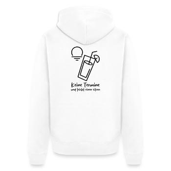 Keine Termine und leicht einen sitzen  - Unisex Premium Bio Zip Hoodie - Weiß - Hinten - Thijin (182cm)